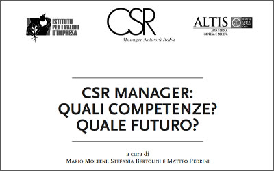 CSR Manager: quali competenze? Quale futuro?