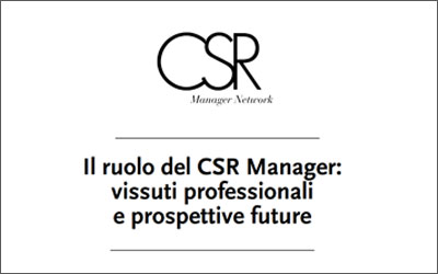 Il ruolo del CSR Manager: vissuti professionali e prospettive future