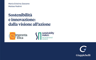 Sostenibilità e innovazione: dalla visione all’azione